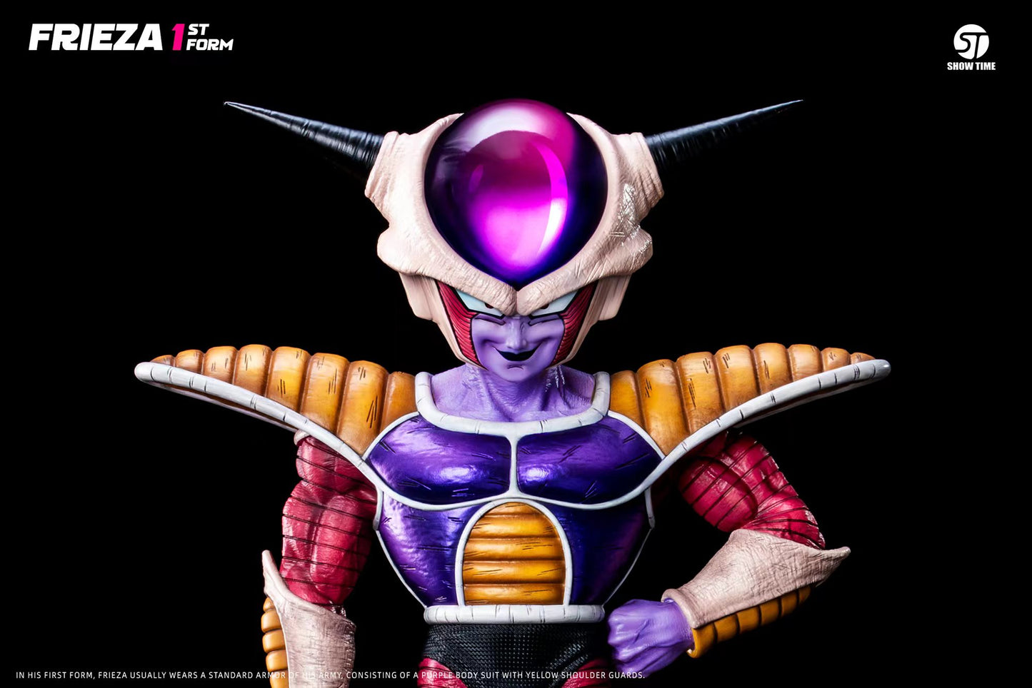 Show Time - Frieza First Form